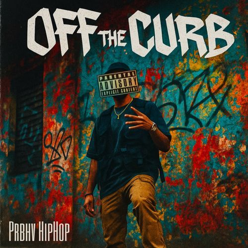 Off The Curb Prbhv HipHop MP3 Download